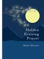 Holden Evening Prayer - Vocal / Keyboard edition