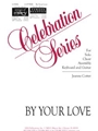 By Your Love - Guitar edition
