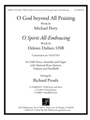 O God beyond All Praising / O Spirit All-Embracing - Full Score and Parts
