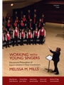 Working with Young Singers - Volume 1
