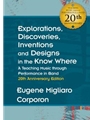 Eugene Migliaro Corporon: Explorations, Discoveries, Inventions, and Designs in the Know Where