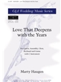 Love That Deepens with the Years - SAB edition