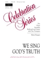 We Sing God's Truth - Guitar edition