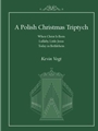A Polish Christmas Triptych