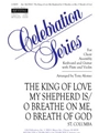 The King of Love My Shepherd Is / O Breathe on Me, O Breath of God - Instrument edition