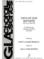 Faith of Our Mothers - Instrument edition