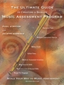 The Ultimate Guide to Creating a Quality Music Assessment Program