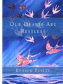 Our Hearts Are Restless - Music Collection