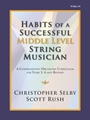 Habits of a Successful Middle Level String Musician