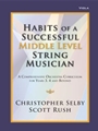 Habits of a Successful Middle Level String Musician