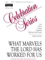 What Marvels the Lord Has Worked for Us - Guitar edition