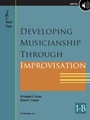 Developing Musicianship through Improvisation, Book 1B