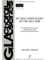 My Soul Gives Glory to the Holy One - Full Score and Parts