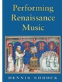 Performing Renaissance Music