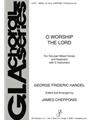 O Worship the Lord - Instrument edition