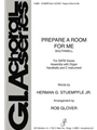 Prepare a Room for Me - Full Score