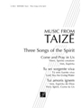 Three Songs of the Spirit