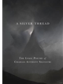 A Silver Thread