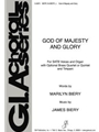 God of Majesty and Glory - Full Score and Parts