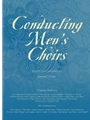 Conducting Men's Choirs