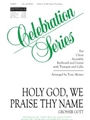 Holy God, We Praise Thy Name - Guitar edition