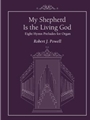 My Shepherd Is the Living God