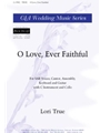 O Love, Ever Faithful - Guitar edition