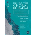 Inside the Choral Rehearsal