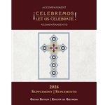 Celebremos/Let Us Celebrate Accompaniment 2024 Supplement - Guitar edition
