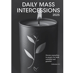 Daily Mass Intercessions 2025