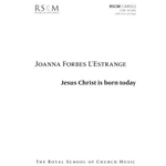 Jesus Christ is born today