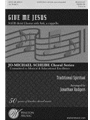 Give Me Jesus