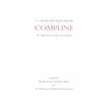 Compline: An Order for Night Prayer