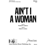Ain’t I A Woman - SSAA