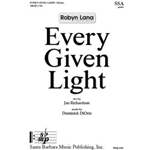 Every Given Light