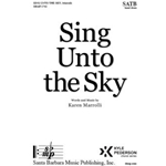 Sing Unto the Sky