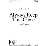 Always Keep This Close