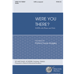 Were You There