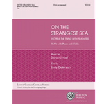 On the Strangest Sea