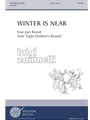 Winter Is Near (from Eight Children's Rounds)