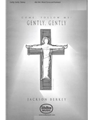 Gently, Gently (from Come, Follow Me)