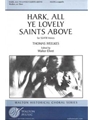 Hark, All Ye Lovely Saints Above