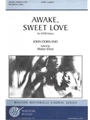 Awake, Sweet Love