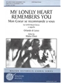 My Lonely Heart Remembers You (Mon Coeur se recommande a vous)