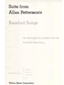 Suite from Allan Pettersson's Barefoot Songs