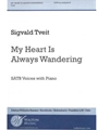 My Heart Is Always Wandering