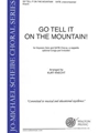 Go Tell It on the Mountain! - SATB