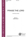 Praise the Lord (SSA)