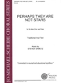 Perhaps They Are Not Stars