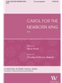 Carol for the Newborn King